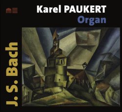 J.S. Bach Organ Works performed by Karel Paukert