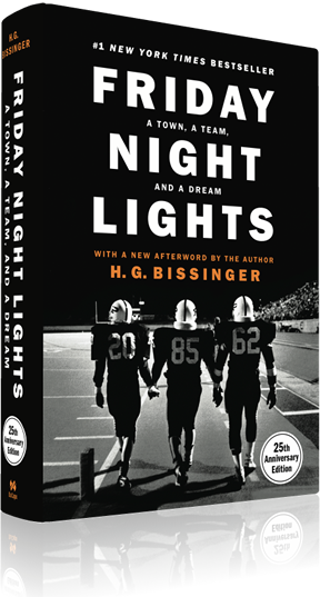 Friday Night Lights by H.G. Bissinger