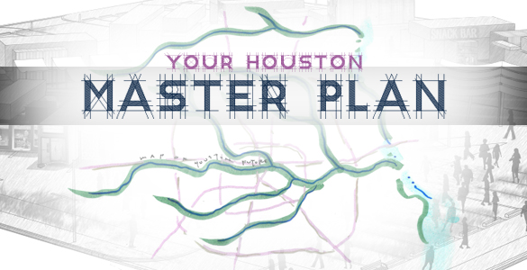 Your Houston Master Plan Banner
