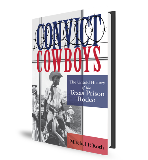 Convict Cowboys Prison Rodeo Book Cover