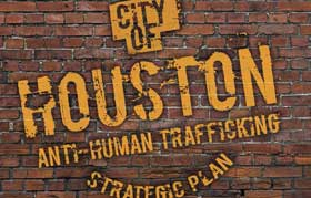 The City Council hears an update on the City of Houston's Anti-Human Trafficking Strategic Plan