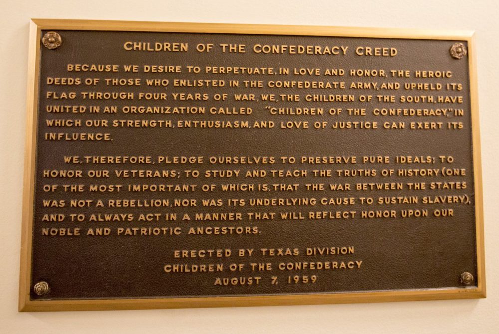 The "Children of the Confederacy Creed" plaque was highlighted in a letter state Rep. Eric Johnson sent to the State Preservation Board, asking that it be taken down.