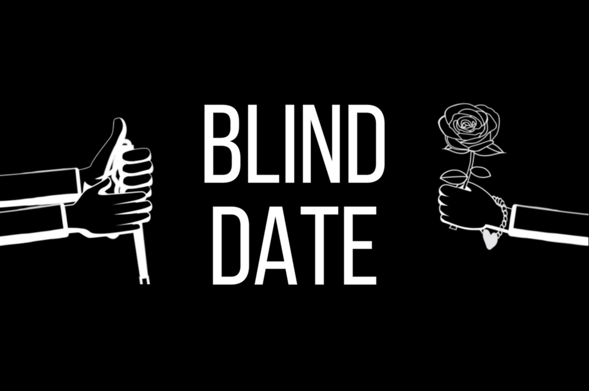 When a blind. Blind Date. Blind Trust игра логотип. Blind Date рисунки. ".Blind" сожаление.