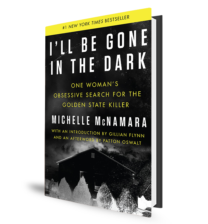 I'll Be Gone In The Dark Book