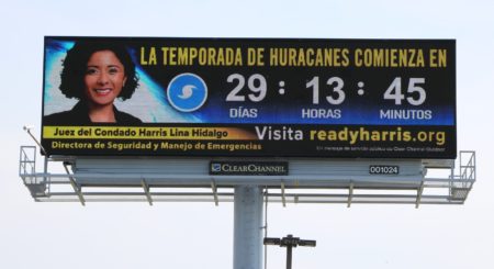 On May 2, 2019, Harris County Judge Lina Hidalgo unveiled the first bilingual English-Spanish digital billboards to remind residents about hurricane season.