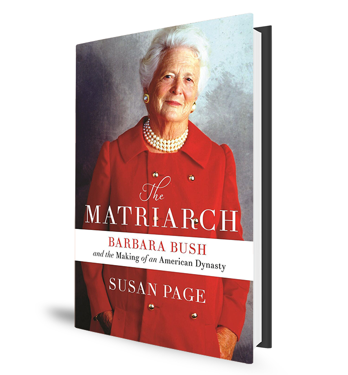 The Matriarch - Barbara Bush Book