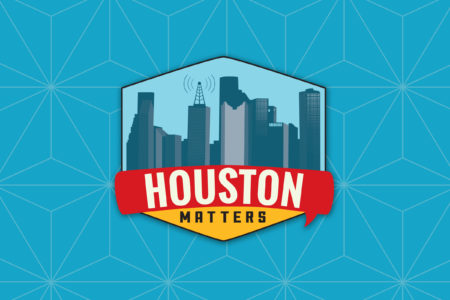 Houston Matters Show Post 2019