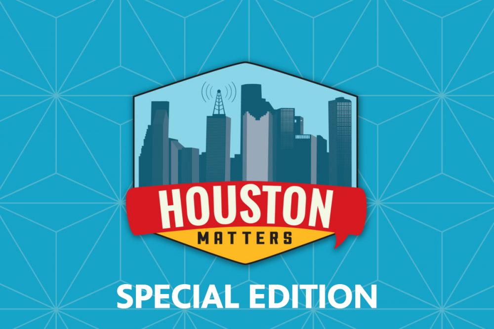Houston Matters_Special Edition2