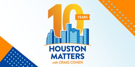 Houston Matters 10th anniversary