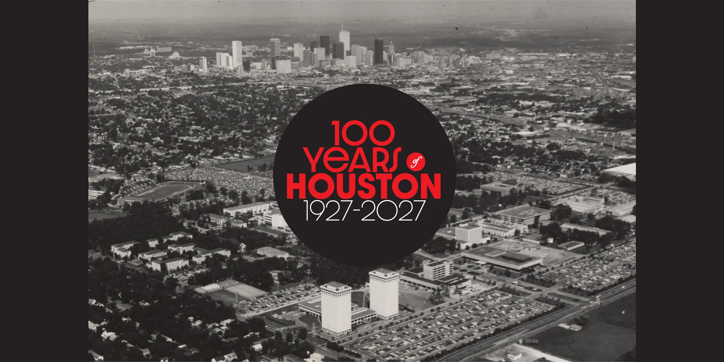 100 Years of Houston page banner