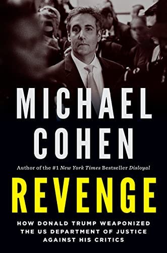 Trump's Revenge: Former President's Lawyers Go After Michael Cohen for  Perjury