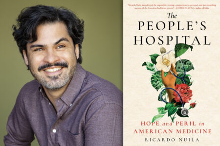 Dr. Ricardo Nuila next to the cover of his book, The People's Hospital: Hope and Peril in American Medicine.