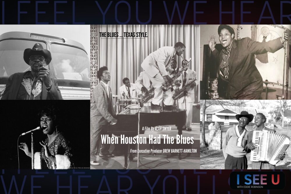 From Left to Right: (Top Left- Blues Artist Gatemouth Brown, Bottom Left - Blues singer Jewel Brown, Center- When Houston Had The Blues Film Poster with Little Richard and Grady Gaines, Top Right - Blues singer Willie Mae Big Mama Thornton, Bottom Left - Blues artist Clifton Chenier and Lightin' Hopkins)