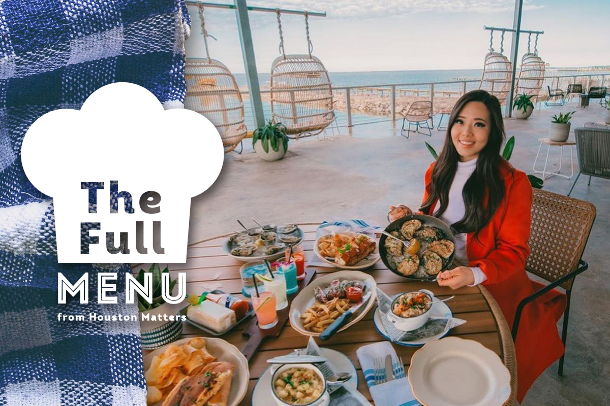 The Full Menu from Houston Matters