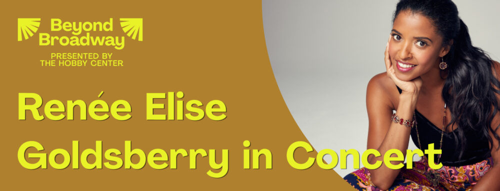 Promotional imagery for "Renée Elise Goldsberry in Concert"