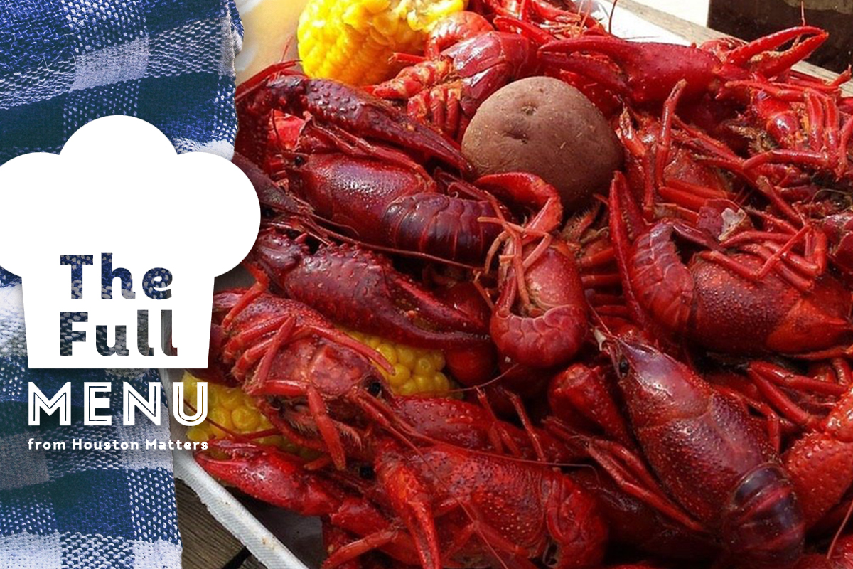 The Full Menu from Houston Matters
