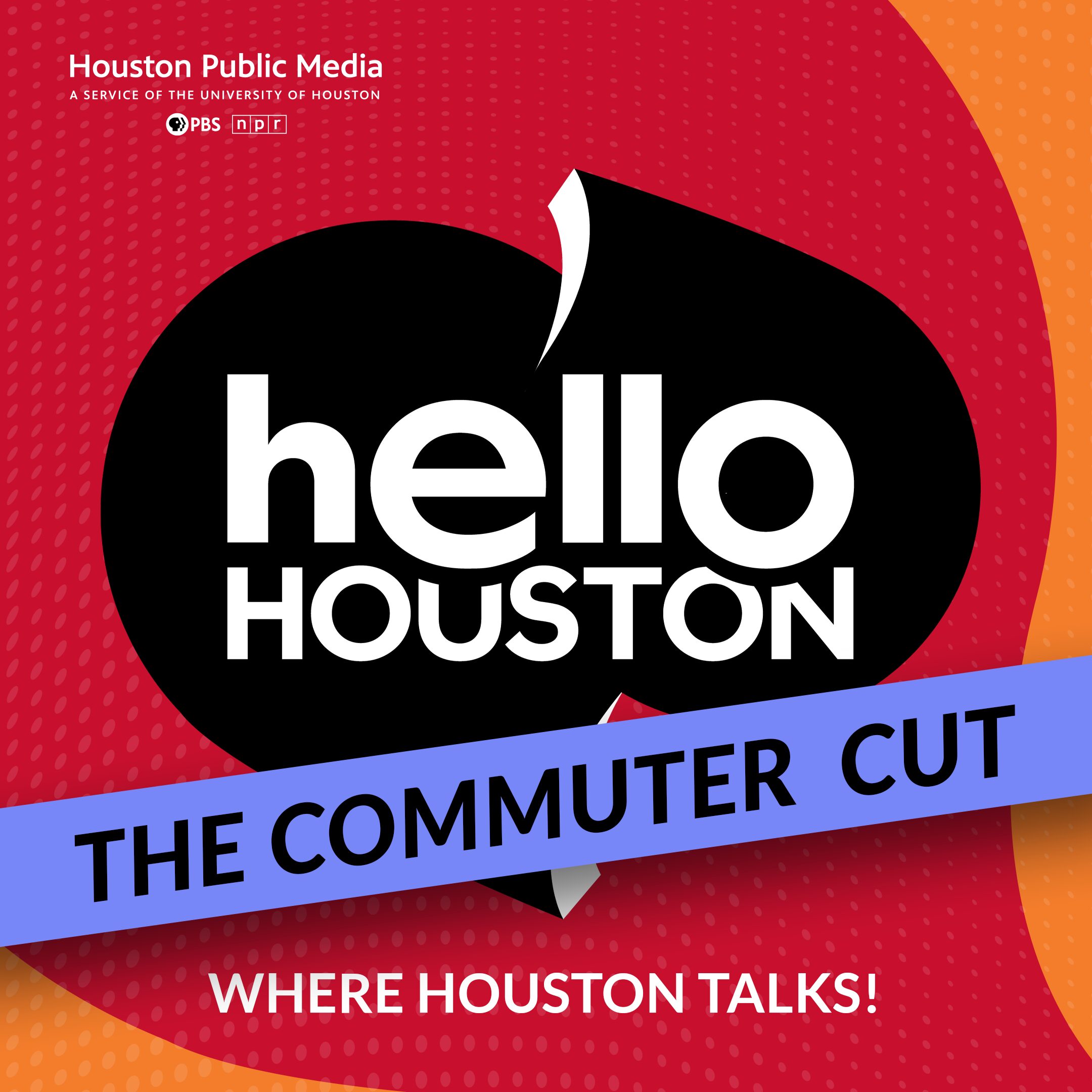 Hello Houston: The Commuter Cut